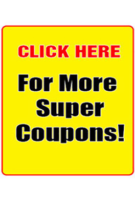 More Super Coupons