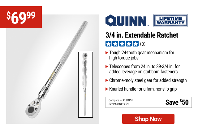 QUINN 3/4 in. Extendable Ratchet