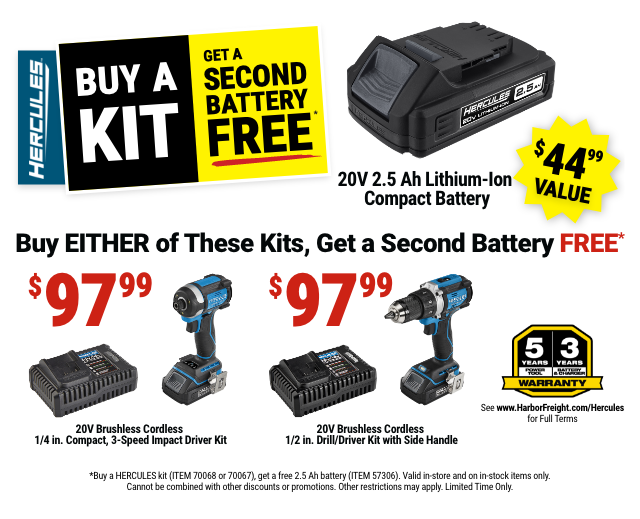 HERCULES: BUY A KIT - GET A SECOND BATTERY FREE - $44.99 VALUE - Buy EITHER of These Kits, Get a Second Battery FREE