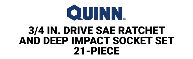 QUINN 3/4 in. Drive SAE Ratchet and Deep Impact Socket Set, 21-Piece