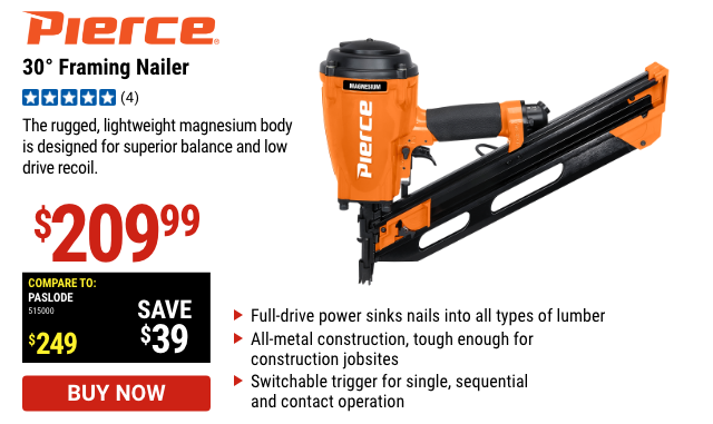 PIERCE: 30° Framing Nailer