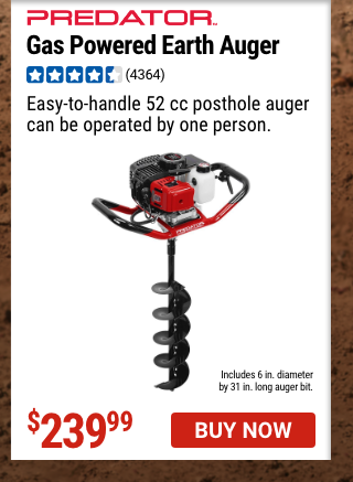 PREDATOR: Gas Powered Earth Auger