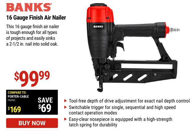 Banks: 16 Gauge Finish Air Nailer