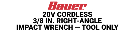 BAUER 20V Cordless, 3/8 in. Right-Angle Impact Wrench - Tool Only