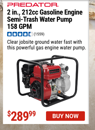 PREDATOR: 2 in. 212cc Gasoline Engine Semi-Trash Water Pump - 158 GPM