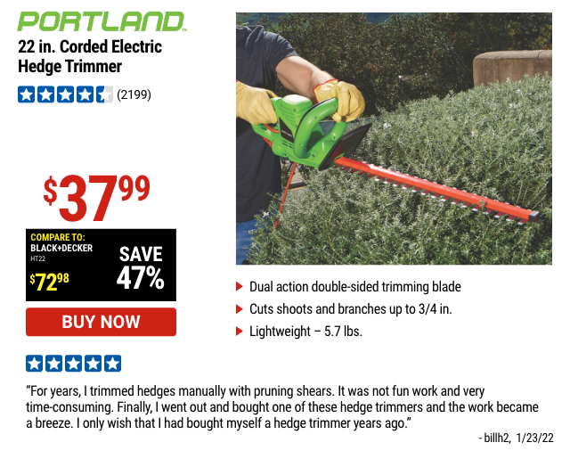 Portland: 22 in. Corded Electric Hedge Trimmer