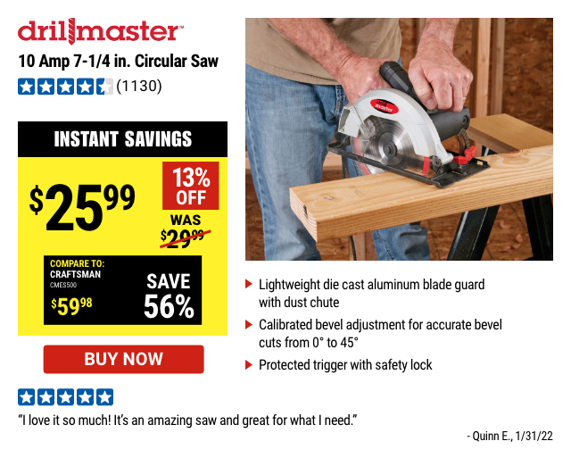 Drillmaster: 10 amp circular saw