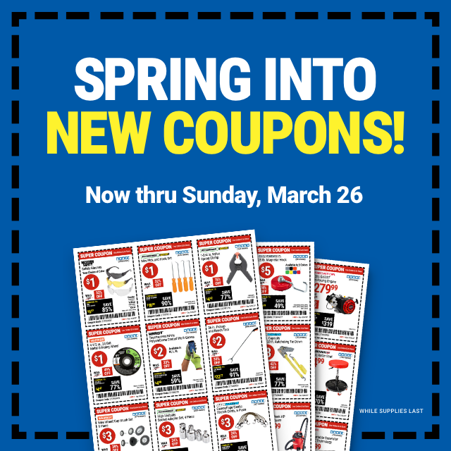 SPRING INTO NEW COUPONS! Now thru Sunday, Mar. 26