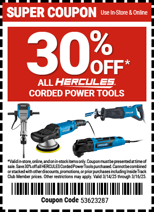 30% OFF ALL HERCULES CORDED POWER TOOLS