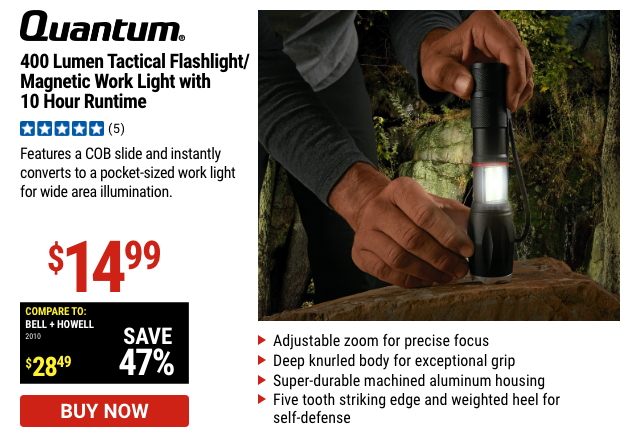 QUANTUM: 400 Lumen Tactical Flashlight/Magnetic Work Light With 10 Hour Runtime