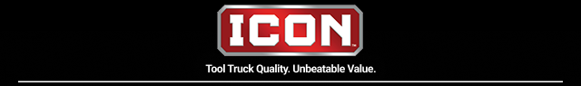 ICON. TOOL TRUCK QUALITY. UNBEATABLE VALUE.