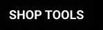 SHOP TOOLS
