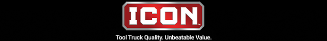 ICON. TOOL TRUCK QUALITY. UNBEATABLE VALUE.