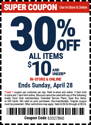30% OFF ALL ITEMS $10 AND UNDER. IN-STORE & ONLINE. Ends Sunday, April 28.