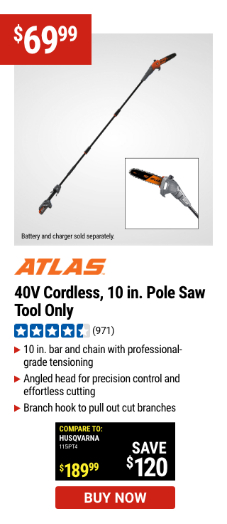 ATLAS 40V Cordless 10 in. Pole Saw - Tool Only