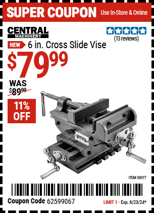 CENTRAL MACHINERY: 6 in. Cross Slide Vise