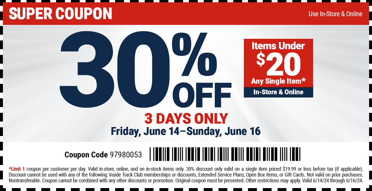 30% OFF Items Under $20. Any Single Item. In-Store & Online. 3 DAYS ONLY. Friday, June 14 - Sunday, June 16
