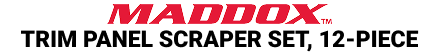 MADDOX Trim Panel Scraper Set, 12-Piece - mobile