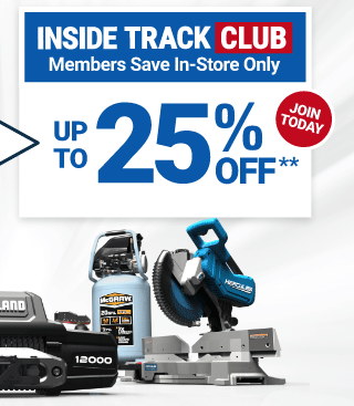 FOR INSIDE TRACK CLUB Members Save In-Store Only. UP TO 25% OFF. JOIN TODAY.