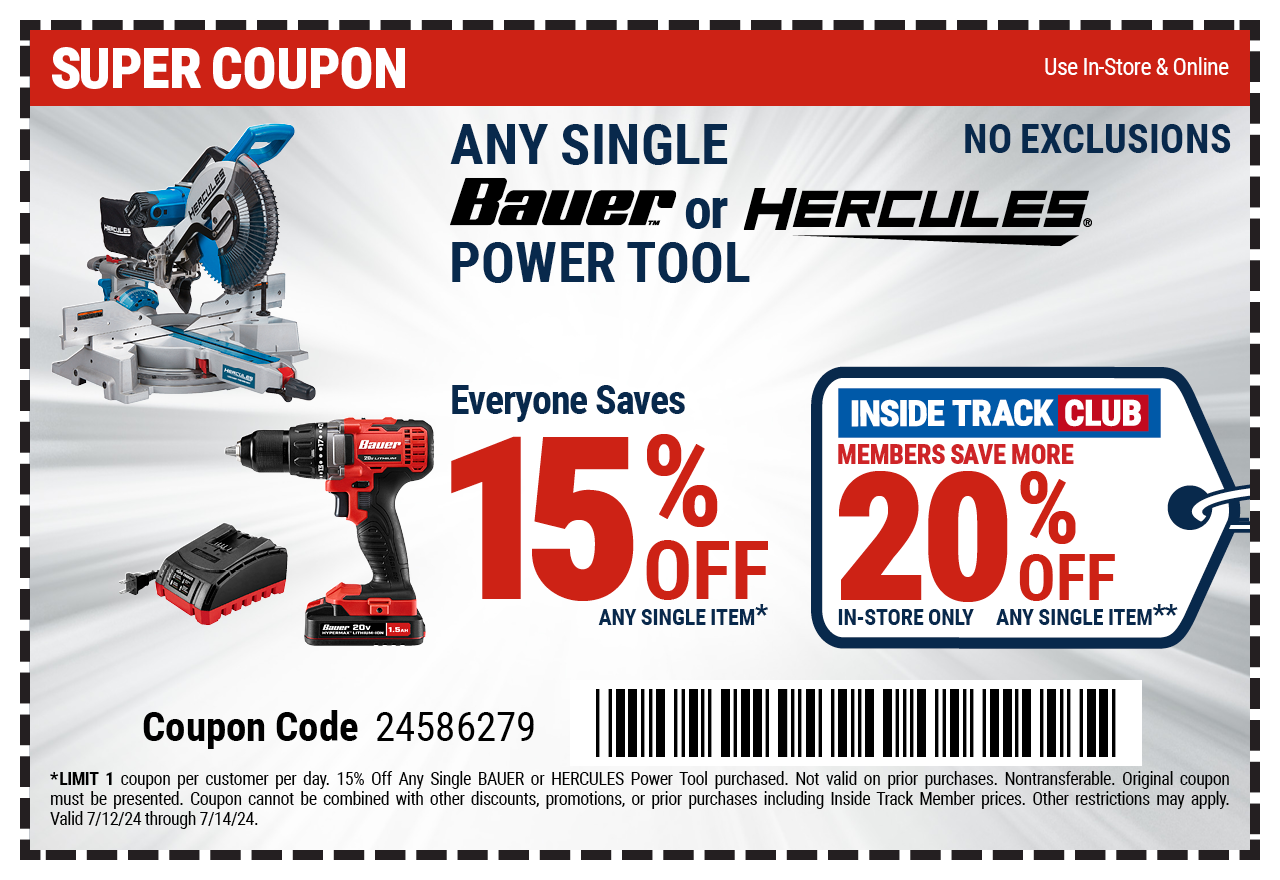 Save 15% off any single BAUER or HERCULES power tool