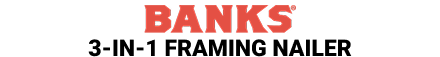BANKS 3-in-1 Framing Nailer - mobile