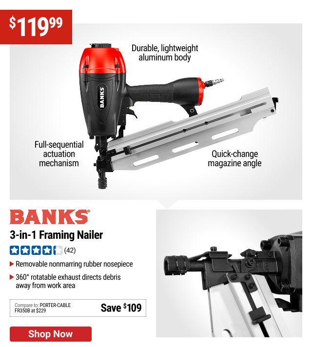 BANKS 3-in-1 Framing Nailer