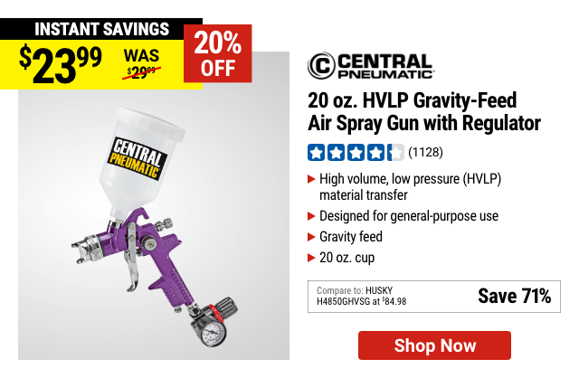 CENTRAL PNEUMATIC: 20 oz. HVLP Gravity Feed Air Spray Gun with Regulator