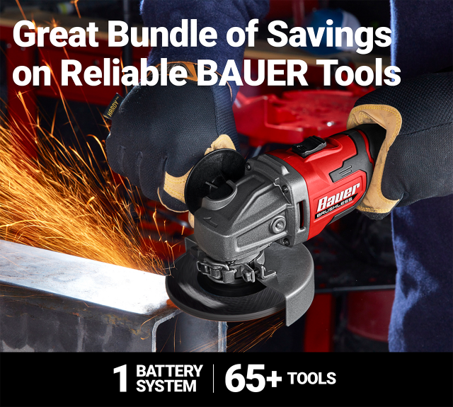 Great Bundle of Savings on Reliable BAUER Tools