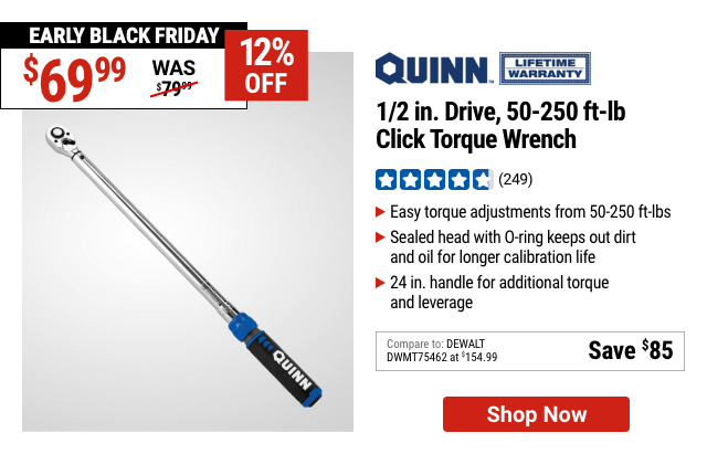 QUINN: 1/2 in. Drive 50-250 ft. lb. Click Torque Wrench