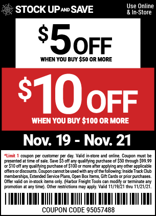 Harbor Freight Tools: LIMITED TIME ONLY! $5 off $50 or $10 off $100 ...