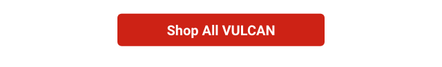 Shop All VULCAN