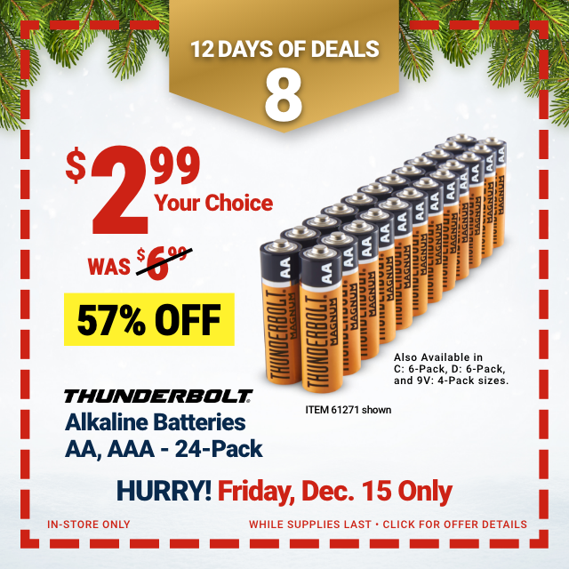 12 DAYS OF DEALS! Day 8 57 Off These THUNDERBOLT Alkaline Batteries