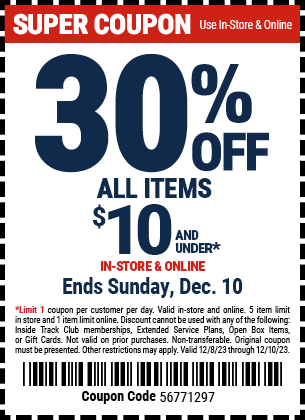 30% OFF ALL ITEMS $10 AND UNDER. Ends Sunday, Dec. 10