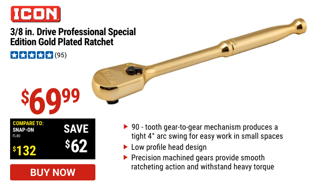 3/8
                                      in. Drive Professional Special
                                      Edition Gold Plated Ratchet