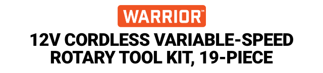 WARRIOR: 12V Cordless Variable-Speed Rotary Tool Kit, 19-Piece