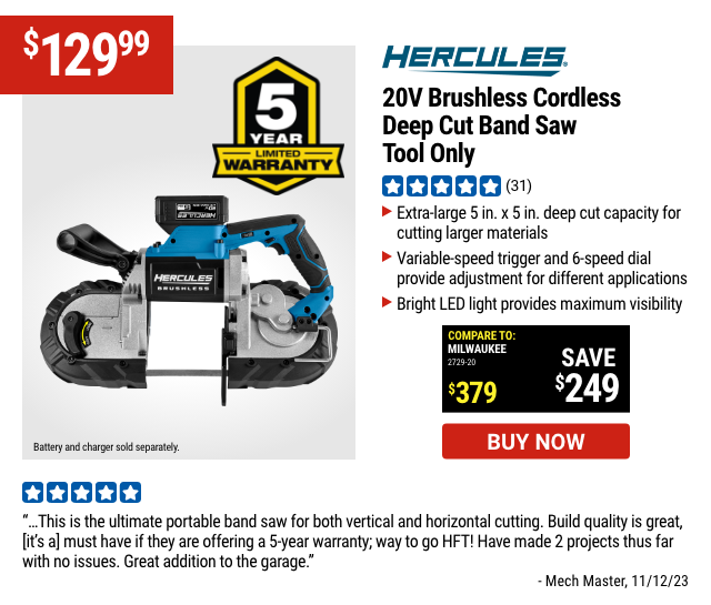 HERCULES: 20V Brushless Cordless Deep Cut Band Saw - Tool Only