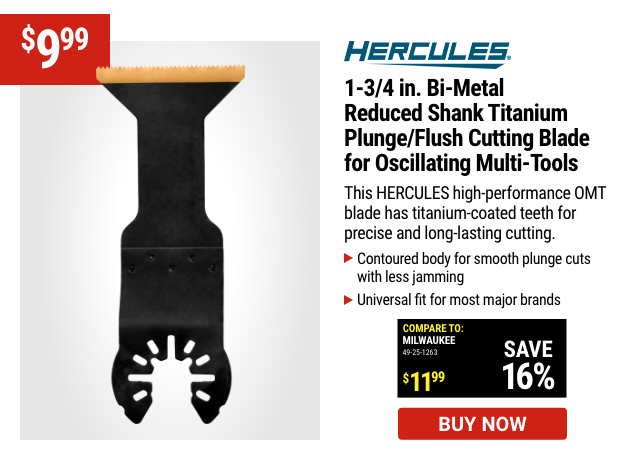 HERCULES: 1-3/4 in. Bi-Metal Reduced Shank Titanium Plunge/Flush Cutting Blade for Oscillating Multi-Tools