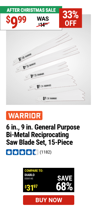 WARRIOR: 6 in., 9 in. General Purpose Bi-Metal Reciprocating Saw Blade Set, 15 Piece