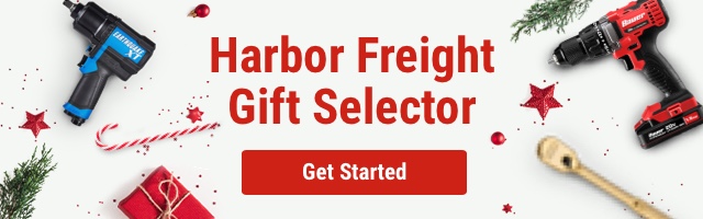 Harbor Freight Gift Selector - Get Started