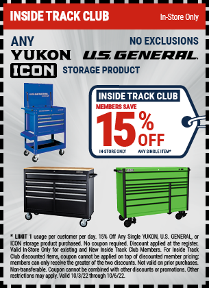 Any Yukon, U.S. General and ICON Storage Product - Inside Track Members Save 15% Off