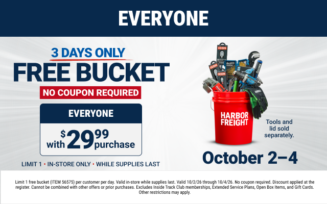 Harbor Freight – In-Stores Coupon:  5-Gallon Harbor Freight Bucket for Free w/ Any In-store Purchase of .99+ & More