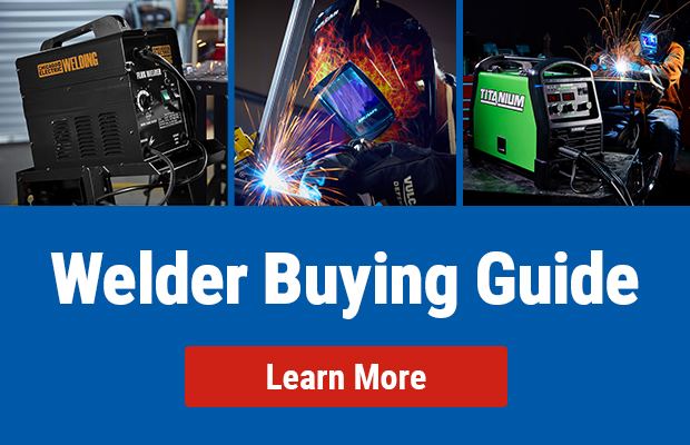 Welder Buying Guide